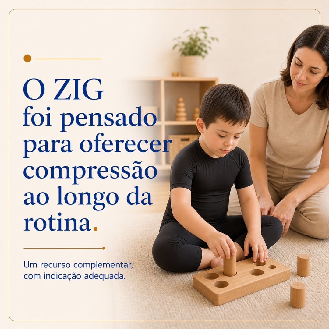 ZIG como órtese compressiva infantil para deep pressure