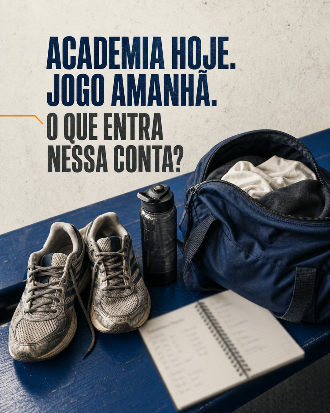 Bolsa e calçado esportivo representando academia hoje e jogo amanhã