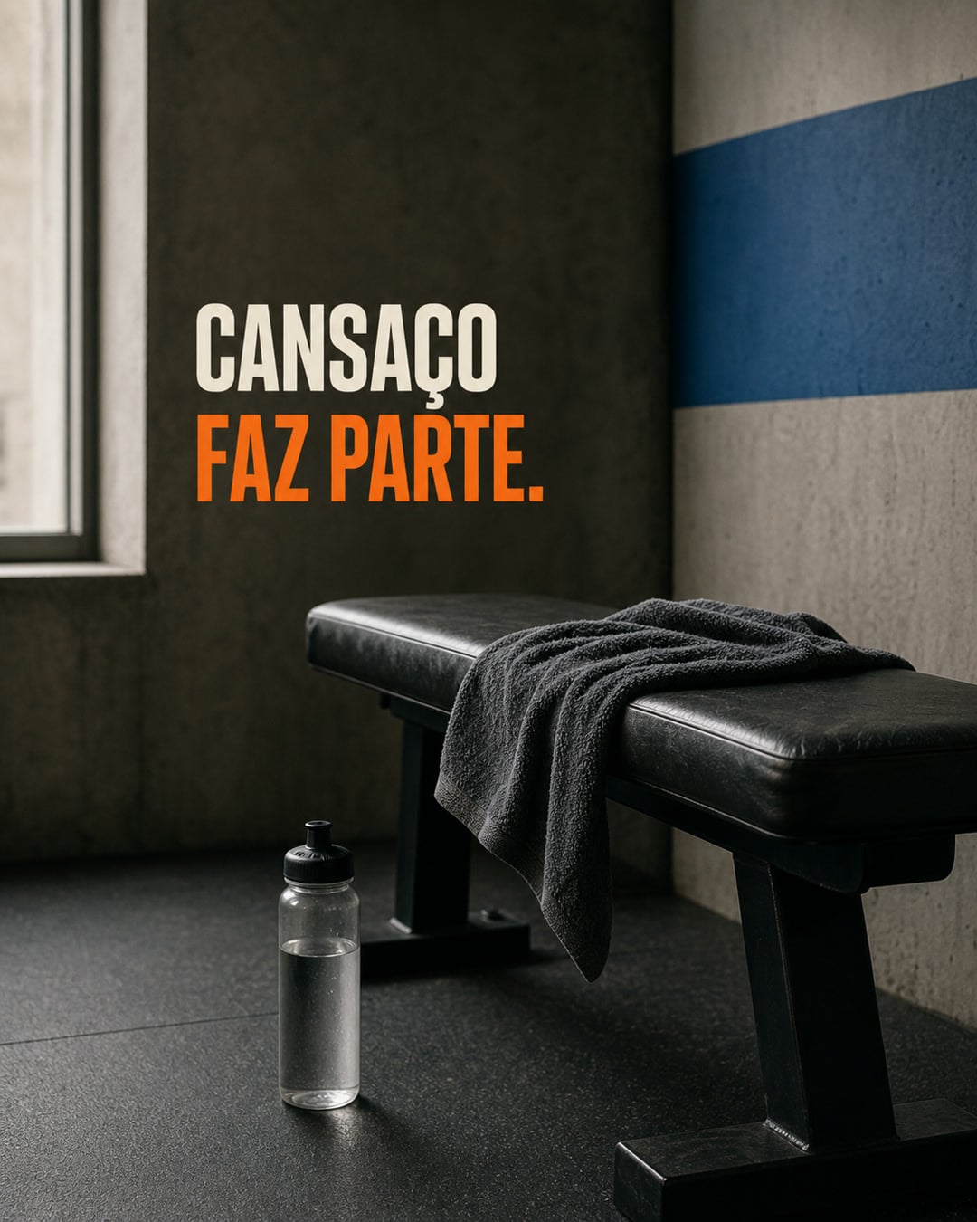 Banco de treino vazio com mensagem de que cansaço faz parte