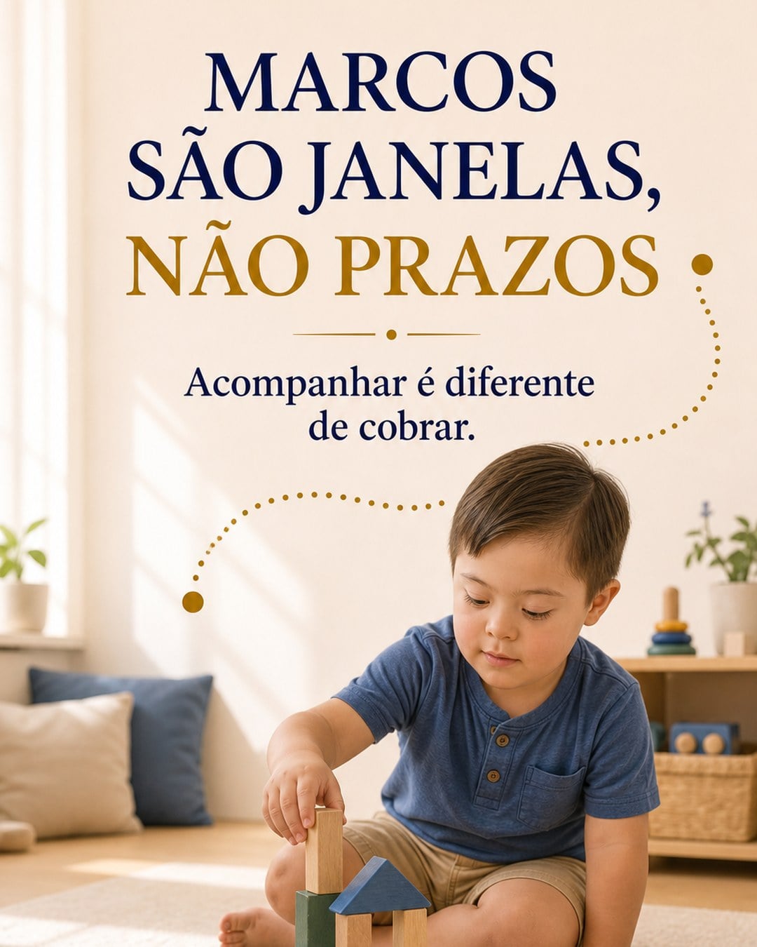 Arte educativa com criança brincando e a frase marcos são janelas, não prazos.