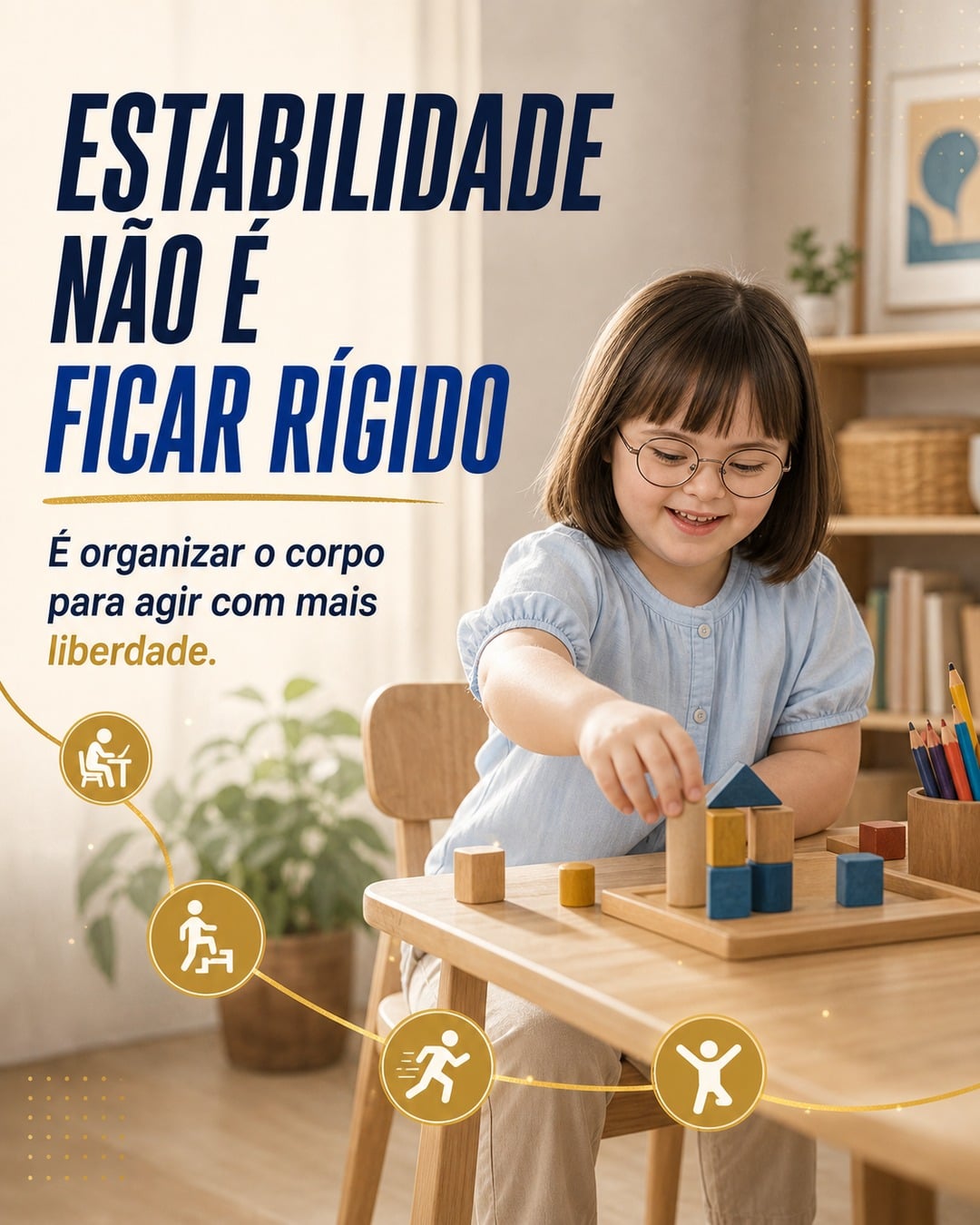 Criança realizando uma tarefa sentada, com a base do corpo organizada para liberar as mãos.
